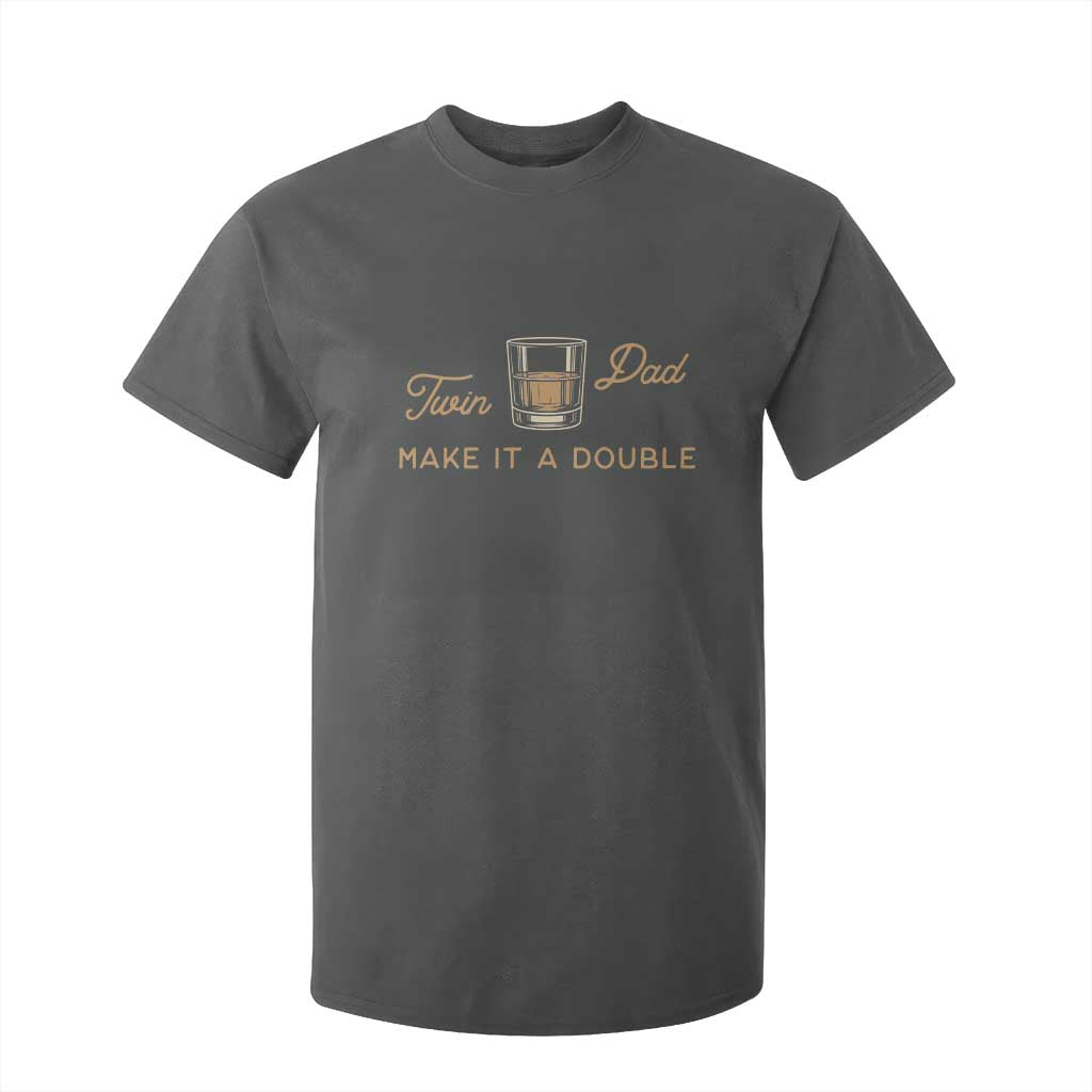 Make It A Double Twin Dad T Shirt For Kid Expecting Fathers Day Gift TS12 Dark Heather Print Your Wear