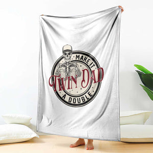 Funny Skeleton Twin Dad Make It A Double Throw Blanket Expecting Fathers Day Gift TS12 Print Your Wear