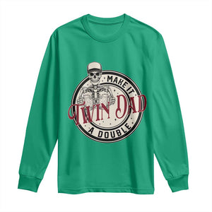 Funny Skeleton Twin Dad Make It A Double Long Sleeve Shirt Expecting Fathers Day Gift TS12 Irish Green Print Your Wear