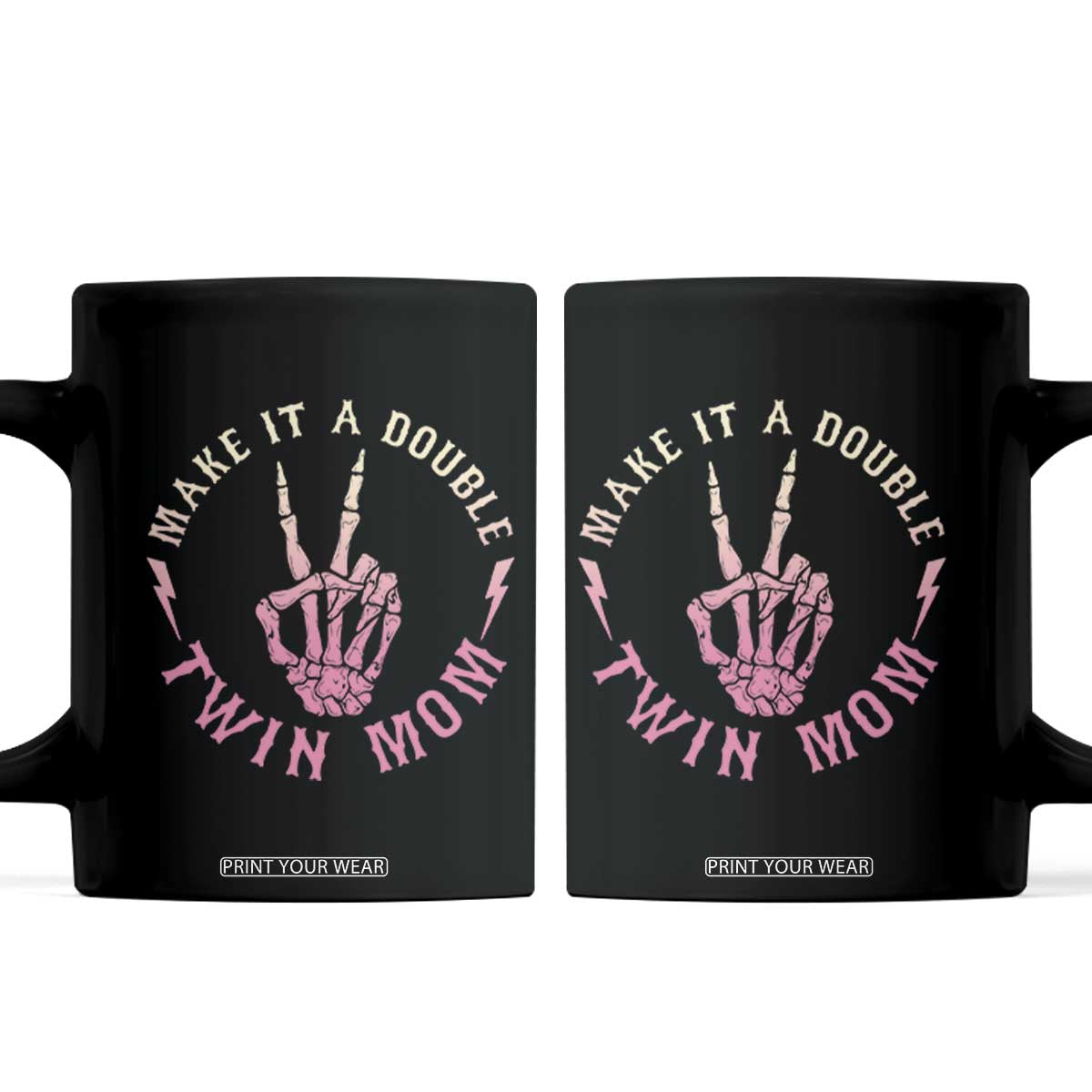 Twin Mom Coffee Mug Make It A Double Expecting Twins Mothers Day TS12 Black Print Your Wear