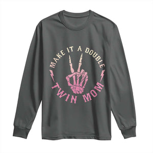 Twin Mom Long Sleeve Shirt Make It A Double Expecting Twins Mothers Day TS12 Dark Heather Print Your Wear