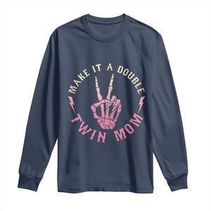Twin Mom Long Sleeve Shirt Make It A Double Expecting Twins Mothers Day TS12 Navy Print Your Wear