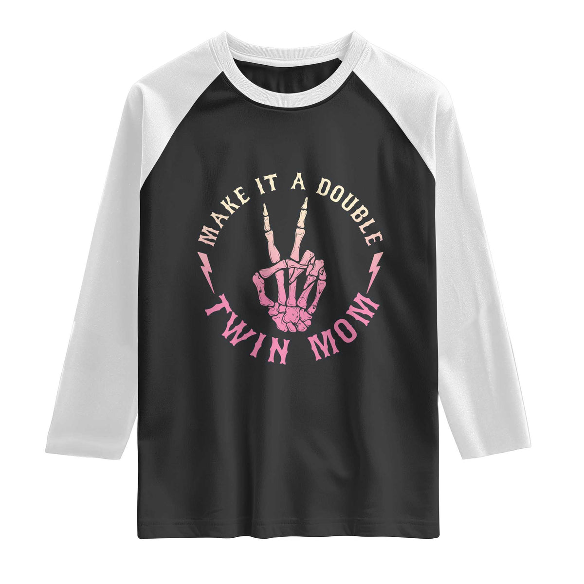 Twin Mom Raglan Shirt Make It A Double Expecting Twins Mothers Day TS12 Black White Print Your Wear