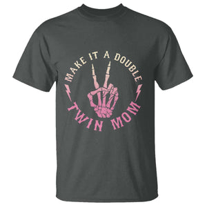 Twin Mom T Shirt Make It A Double Expecting Twins Mothers Day TS12 Dark Heather Print Your Wear