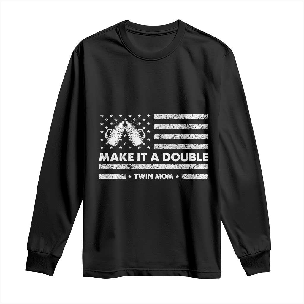 Twin Mom Long Sleeve Shirt Make It A Double Patriotic USA Flag Gift TS12 Black Print Your Wear
