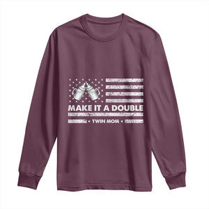 Twin Mom Long Sleeve Shirt Make It A Double Patriotic USA Flag Gift TS12 Maroon Print Your Wear