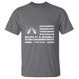 Twin Mom T Shirt Make It A Double Patriotic USA Flag Gift TS12 Charcoal Print Your Wear