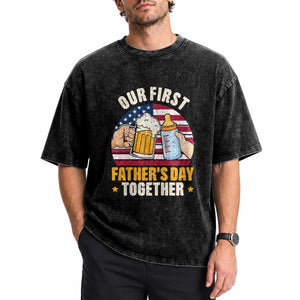 Patriotic Our First Fathers Day Together Washed Cotton T-Shirt Gift For New Dad