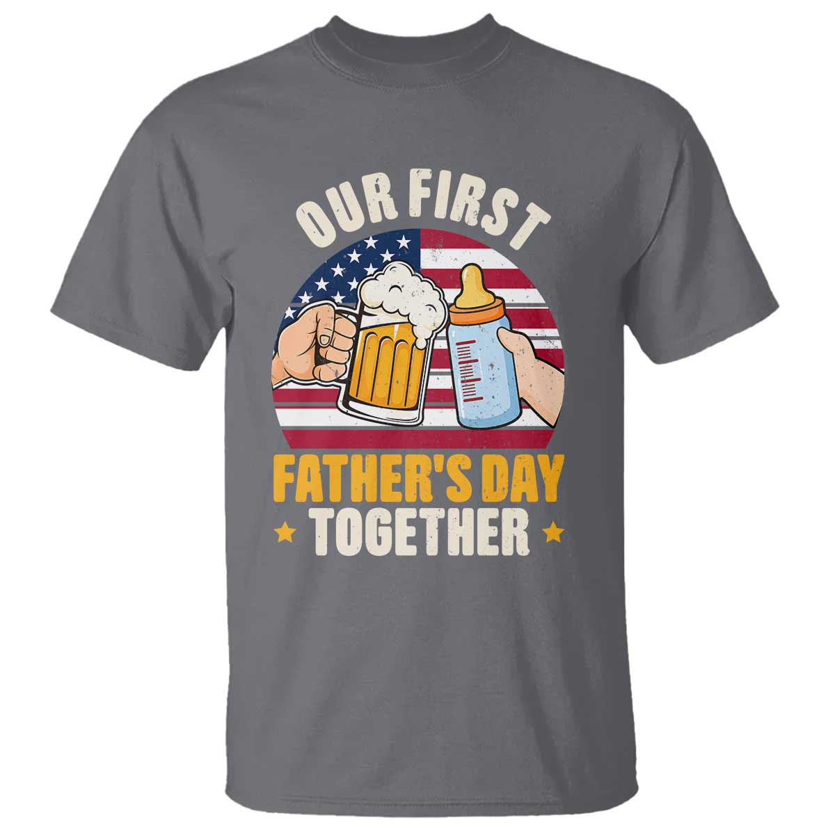 Patriotic Our First Fathers Day Together T Shirt Gift For New Dad TS12 Charcoal Print Your Wear