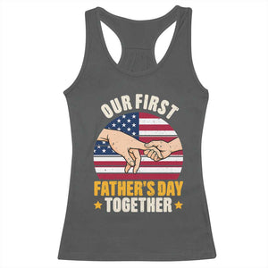 Our First Fathers Day Together Racerback Tank Top Patriotic New Dad Gift TS12 Dark Heather Print Your Wear