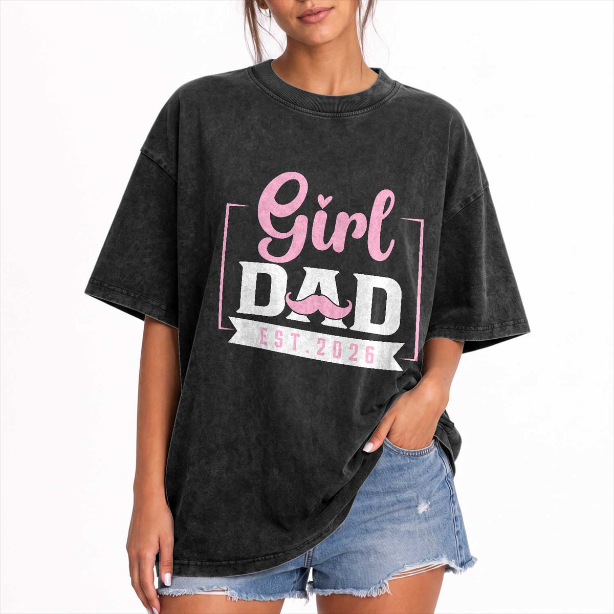 Girl Dad Est 2026 Washed Cotton T-Shirt Proud New Dad Gift