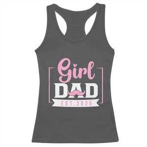 Girl Dad Est 2026 Racerback Tank Top Proud New Dad Gift TS12 Dark Heather Print Your Wear