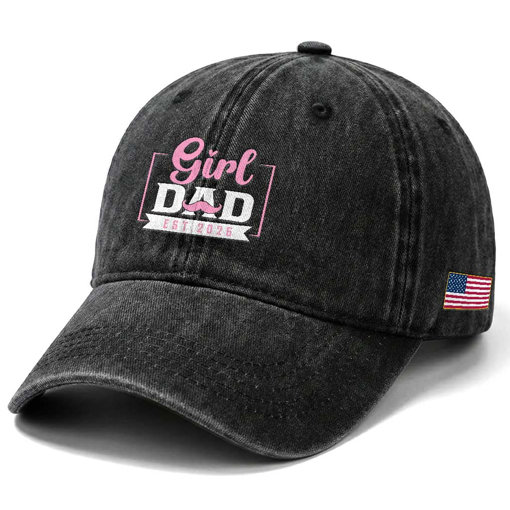 Girl Dad Est 2026 Washed Cotton Baseball Cap Proud New Dad Gift TS12 Print Your Wear