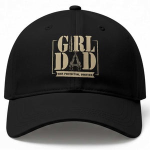 Girl Dad Her Protector Forever Baseball Cap New Dad Fathers Day Gift TS12 Print Your Wear