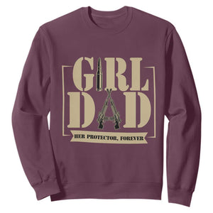 Girl Dad Her Protector Forever Sweatshirt New Dad Fathers Day Gift TS12 Maroon Print Your Wear