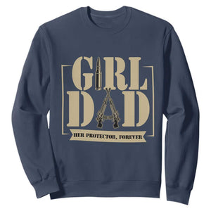 Girl Dad Her Protector Forever Sweatshirt New Dad Fathers Day Gift TS12 Navy Print Your Wear