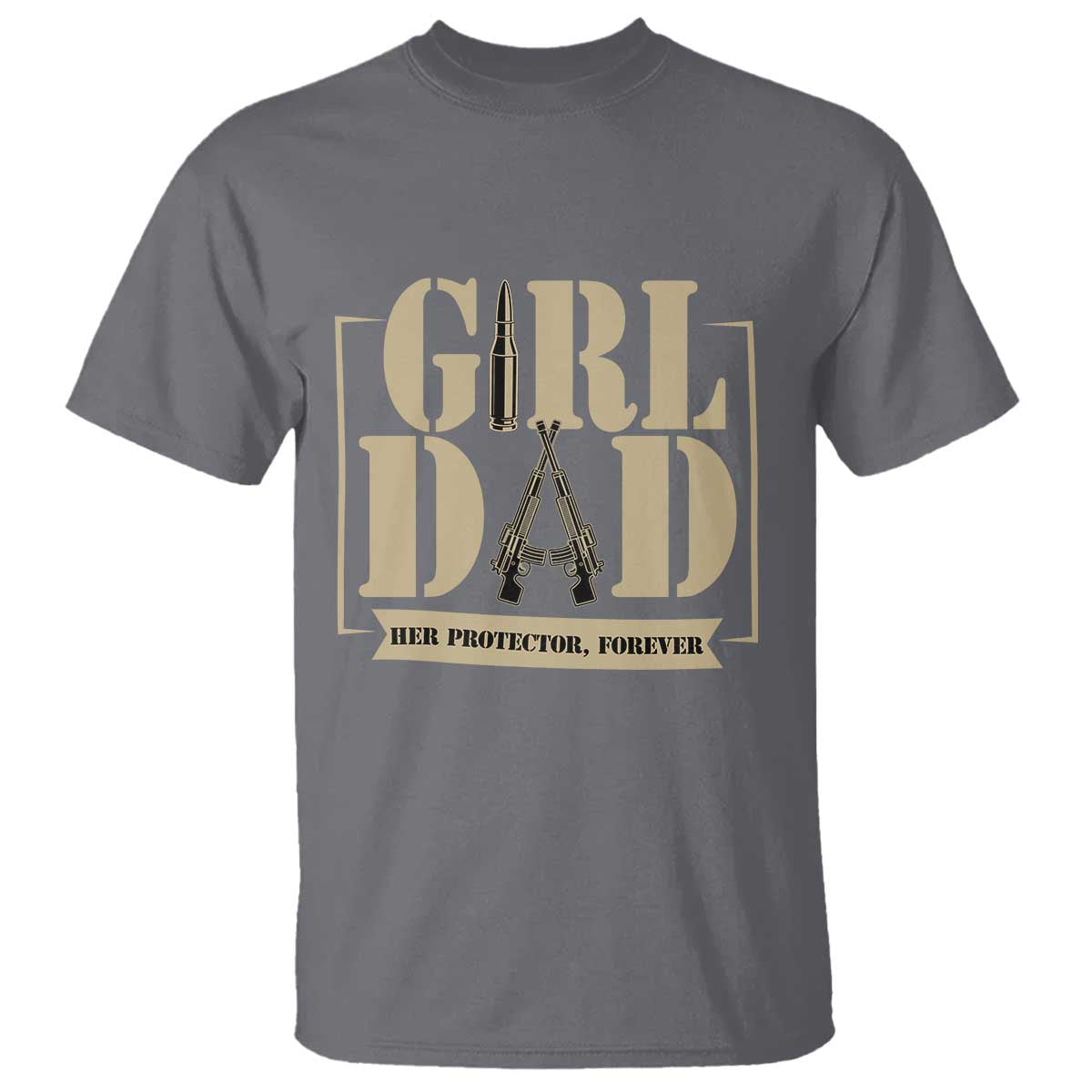 Girl Dad Her Protector Forever T Shirt New Dad Fathers Day Gift TS12 Charcoal Print Your Wear