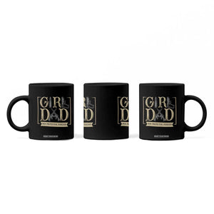 Girl Dad Her Protector Forever Coffee Mug Proud Father Of A Daughter TS12 Print Your Wear