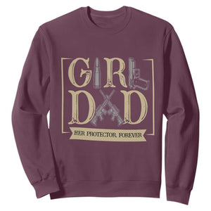 Girl Dad Her Protector Forever Sweatshirt Proud Father Of A Daughter TS12 Maroon Print Your Wear