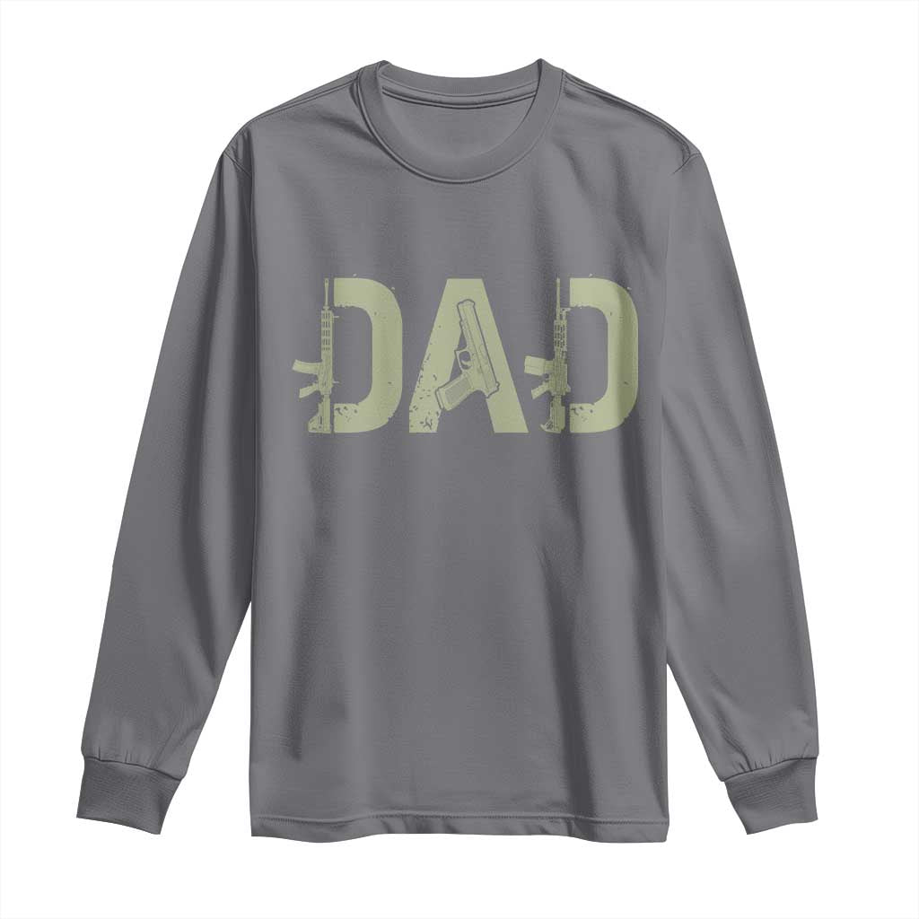 Gun Lover Dad Long Sleeve Shirt Funny Hunter Dad Fathers Day Gift TS12 Charcoal Print Your Wear