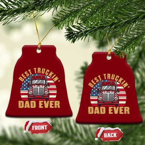 Best Truckin Dad Ever Ceramic Ornament Funny Driver Fathers Day Gift TS12 Print Your Wear