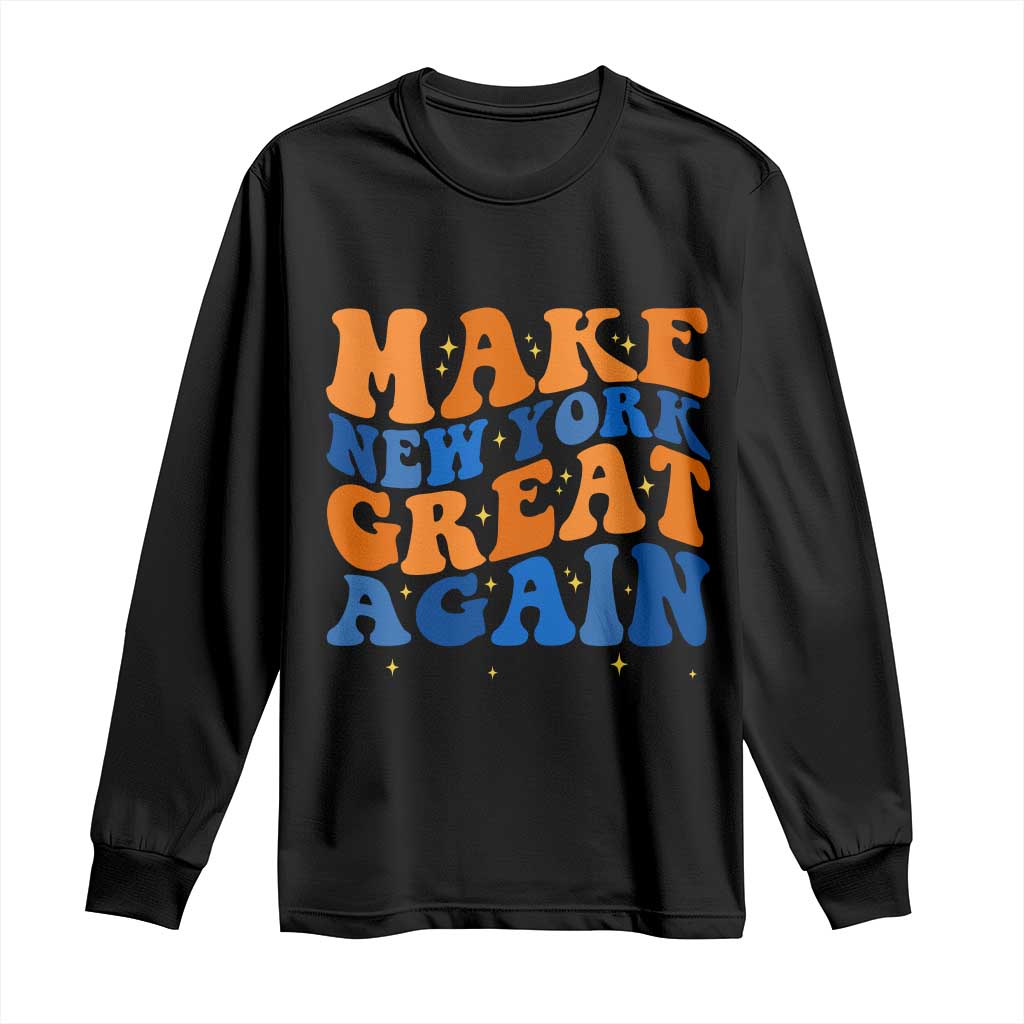 Make New York Great Again Long Sleeve Shirt Retro Wave Graphic TS12 Black Print Your Wear