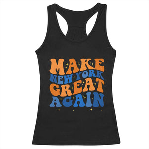 Make New York Great Again Racerback Tank Top Retro Wave Graphic TS12 Black Print Your Wear