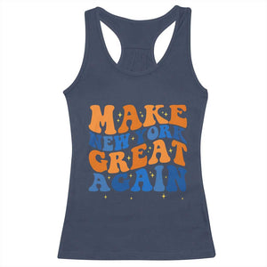 Make New York Great Again Racerback Tank Top Retro Wave Graphic TS12 Navy Print Your Wear
