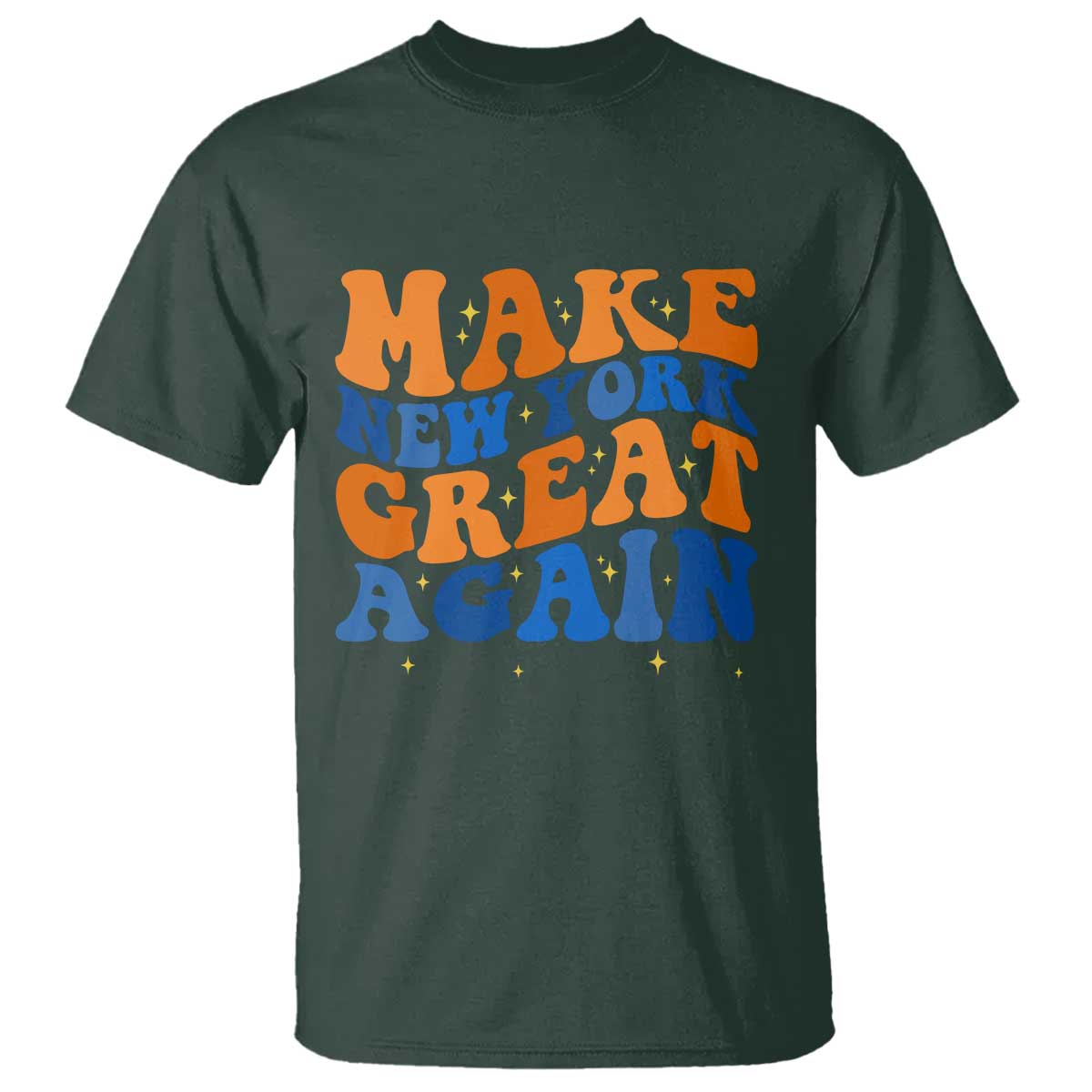 Make New York Great Again T Shirt Retro Wave Graphic TS12 Dark Forest Green Print Your Wear