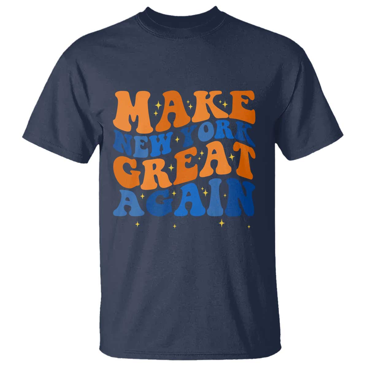 Make New York Great Again T Shirt Retro Wave Graphic TS12 Navy Print Your Wear