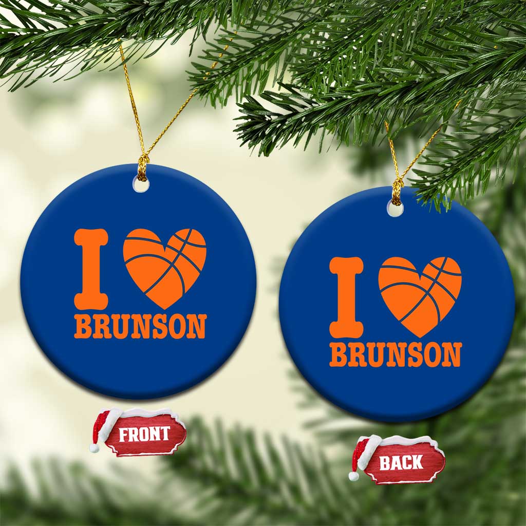 Funny I Love Brunson Name Ceramic Ornament Hoops Fan Gift TS12 1pc Blue Print Your Wear