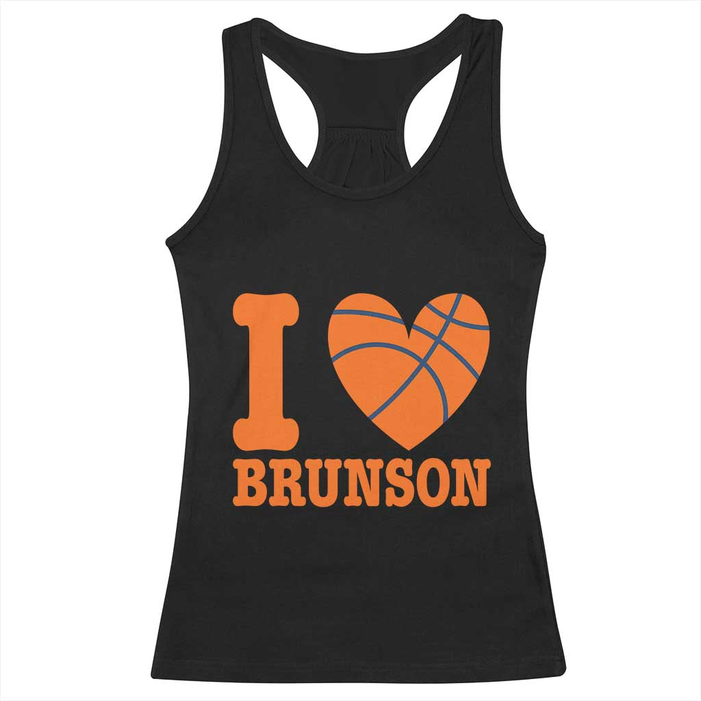 Funny I Love Brunson Name Racerback Tank Top Hoops Fan Gift TS12 Black Print Your Wear