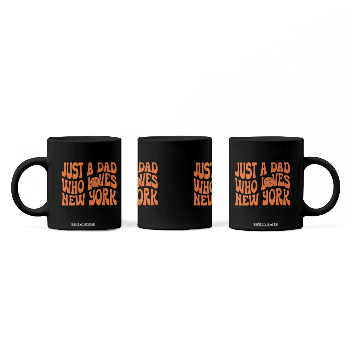 Just A Dad Who Loves New York Coffee Mug Funny Basketball Fan Gift TS12 Print Your Wear