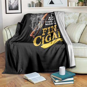 Cigar Lovers Throw Blanket I Am Aging Like A Fine Cigar TS12 Print Your Wear