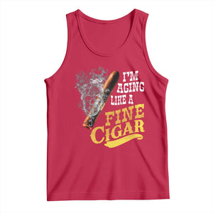 Cigar Lovers Tank Top I Am Aging Like A Fine Cigar TS12 Red Print Your Wear