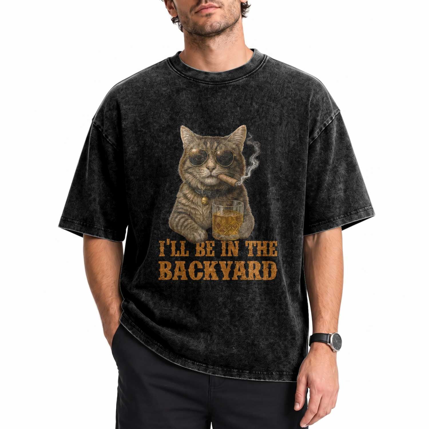 Funny Cat Bourbon Lover Washed Cotton T-Shirt I Will Be In The Backyard Cigar Meme