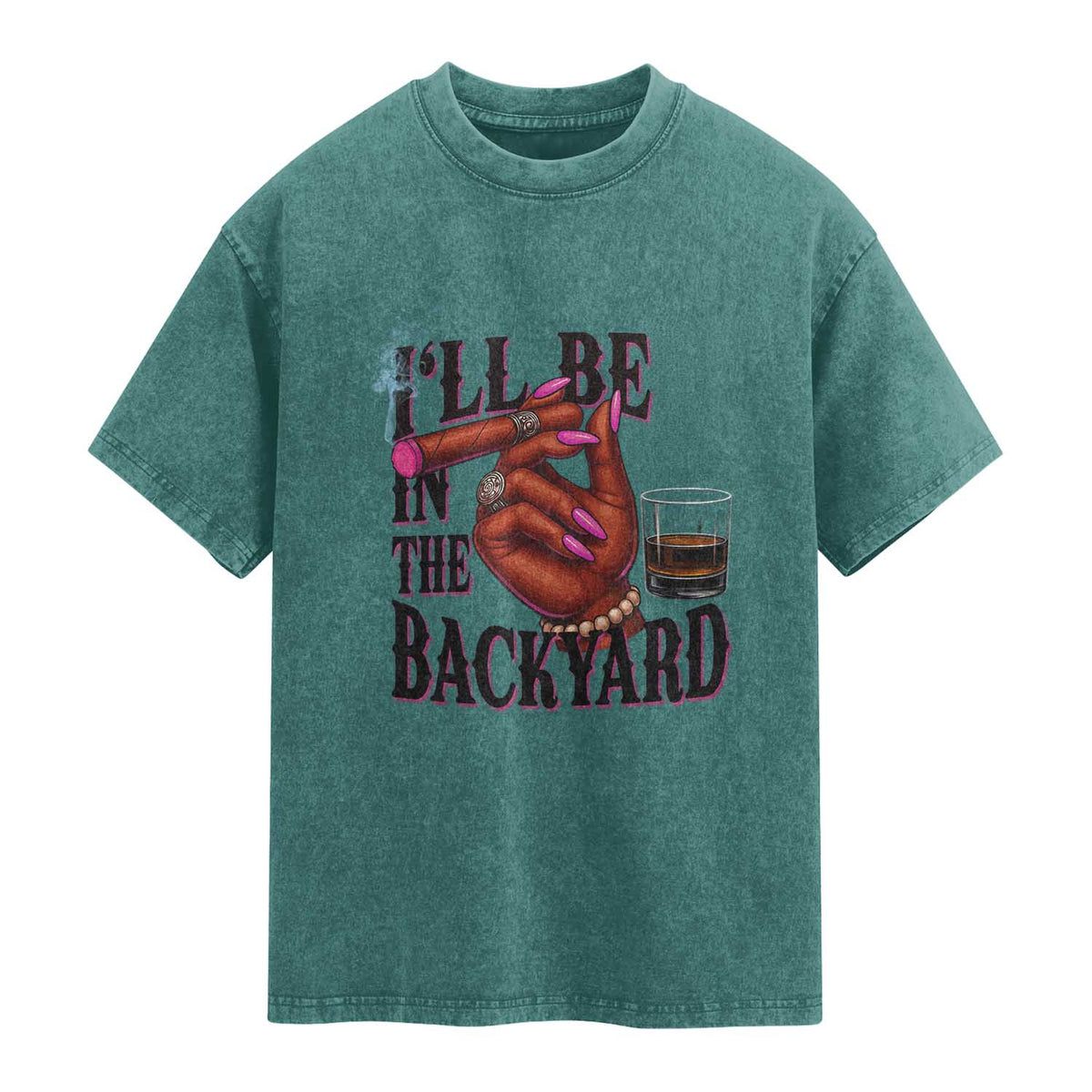 Bourbon And Cigar Lover Washed Cotton T-Shirt I Will Be In The Backyard