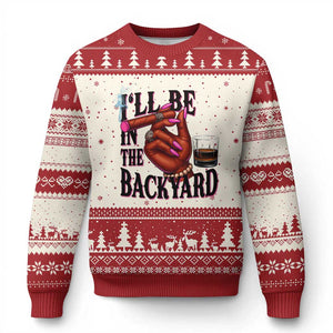 Bourbon And Cigar Lover Ugly Christmas Sweater I Will Be In The Backyard TS12 Beige Red Print Your Wear