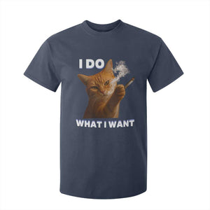 Funny Smoking Cat T Shirt For Kid I Do What I Want Sarcastic Cats Meme TS12 Navy Print Your Wear