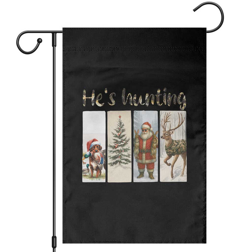 Santa Funny Christmas Hunter Look Garden Flag He Is Hunting TS12 Black Print Your Wear