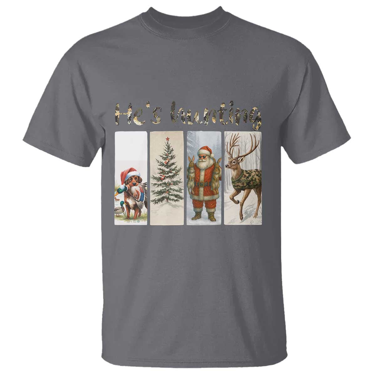 Santa Funny Christmas Hunter Look T Shirt He Is Hunting TS12 Charcoal Print Your Wear