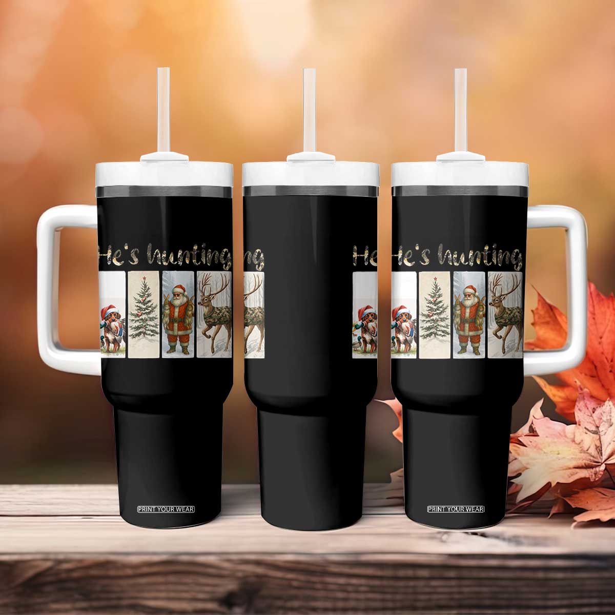 Santa Funny Christmas Hunter Look Tumbler With Handle He Is Hunting TS12 Print Your Wear