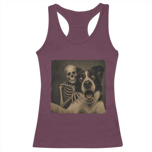 Funny Skeleton Selfie With Border Collie Racerback Tank Top Halloween Spooky Dog Lover Gift TS12 Maroon Print Your Wear