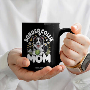 Cute Border Collie Mom Coffee Mug Flower Floral Dog Lover Gift TS12 Print Your Wear