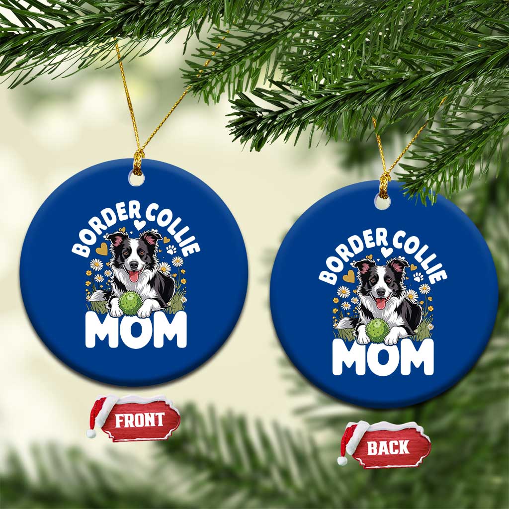 Cute Border Collie Mom Ceramic Ornament Flower Floral Dog Lover Gift TS12 1pc Blue Print Your Wear