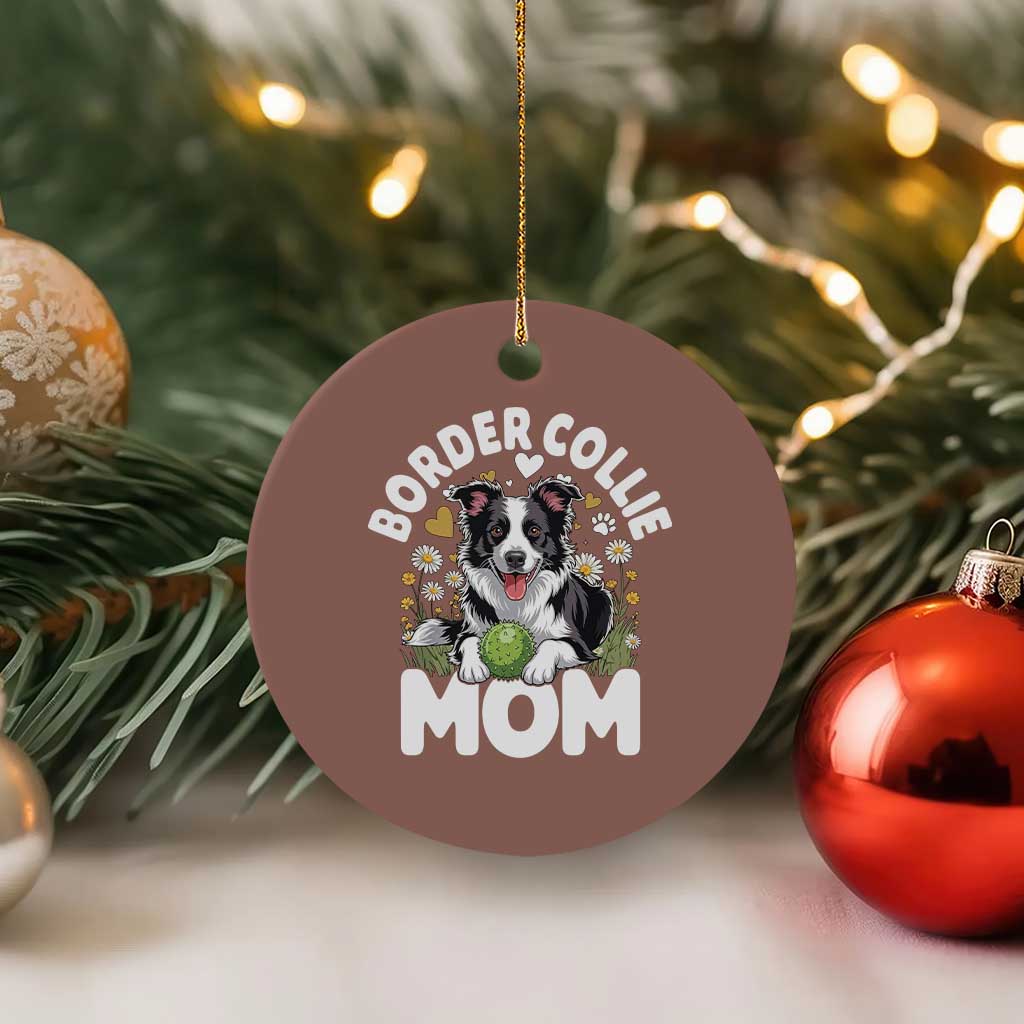 Cute Border Collie Mom Ceramic Ornament Flower Floral Dog Lover Gift TS12 1pc Mocha Print Your Wear