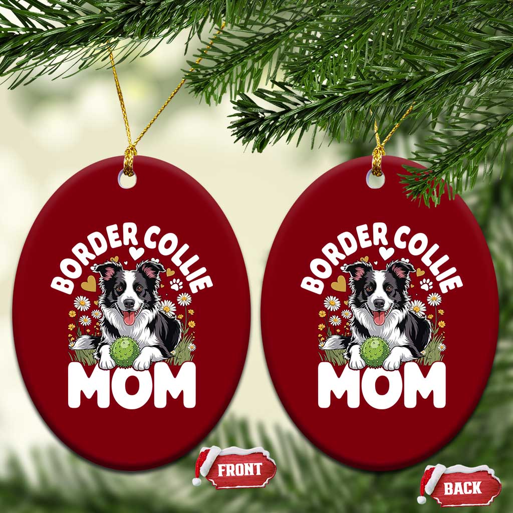 Cute Border Collie Mom Ceramic Ornament Flower Floral Dog Lover Gift TS12 Print Your Wear