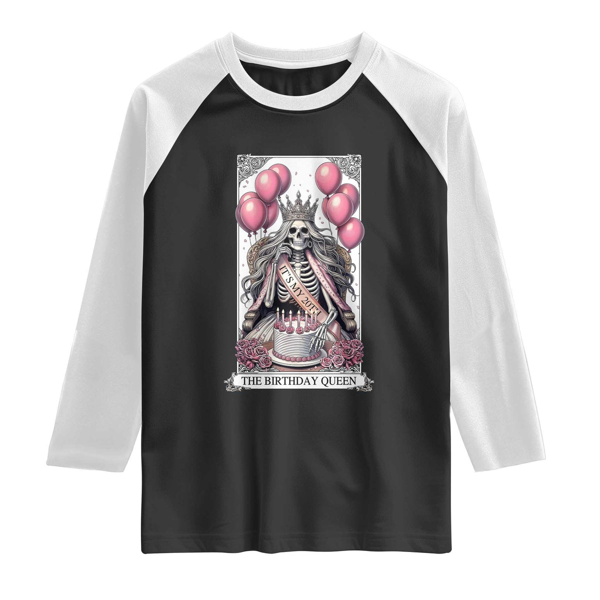 Funny 20th Birthday Queen Tarot Card Raglan Shirt Gothic Skeleton Dark Humor Gift TS12 Black White Print Your Wear
