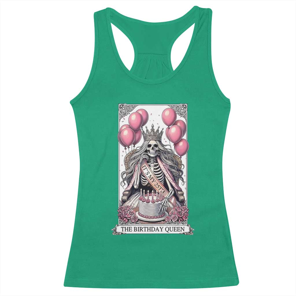 Funny 25th Birthday Queen Tarot Card Racerback Tank Top Gothic Skeleton Dark Humor Gift TS12 Irish Green Print Your Wear