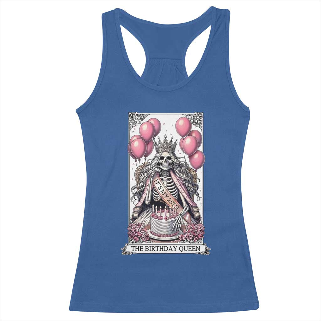 Funny 25th Birthday Queen Tarot Card Racerback Tank Top Gothic Skeleton Dark Humor Gift TS12 Royal Blue Print Your Wear